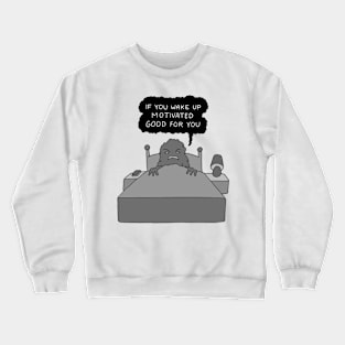 Wake Up Crewneck Sweatshirt